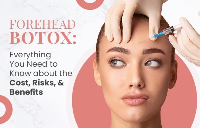 Forehead Botox: Everything You Need to Know about the Cost, Risks, and  Benefits | Winston Salem Dermatology